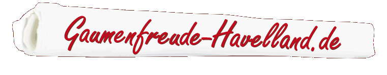 Lebensmittelhandel und Partyservice Gaumenfreude-Havelland Guido Strehlow